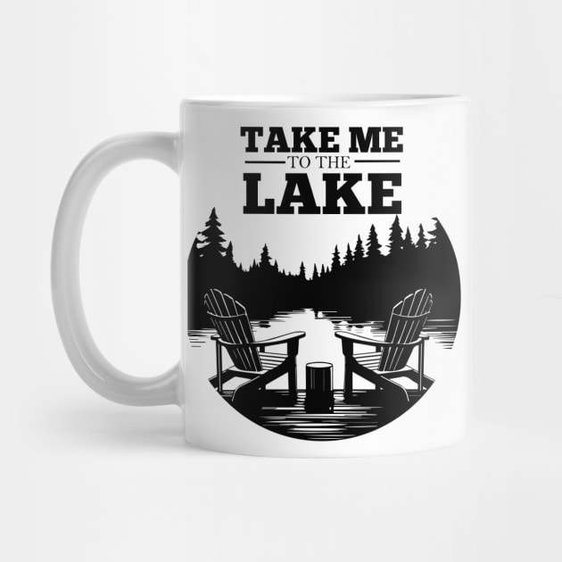 Take Me to the Lake by Teresa's Store 1